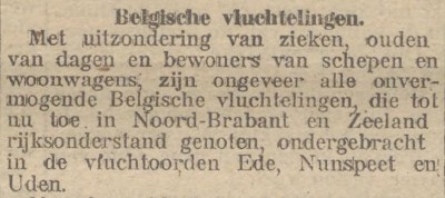Alle 'onvermogende' Belgische vluchtelingen gaan naar de vluchtoorden Ede, Nunspeet en Uden, 6 mei 1915 (bron: Nieuwe Tilburgsche Courant via Delpher.nl) 